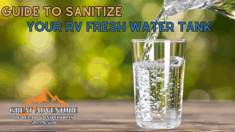 mobile rv tech, sanitizing rv freshwater tanks, clean camping water, rv maintenance, great adventure rv repair, rv repair, rv maintenance, camping, rv life, rv tech, mobile rv repair, south dakota rv repair,certified rv tech, black hills south dakota